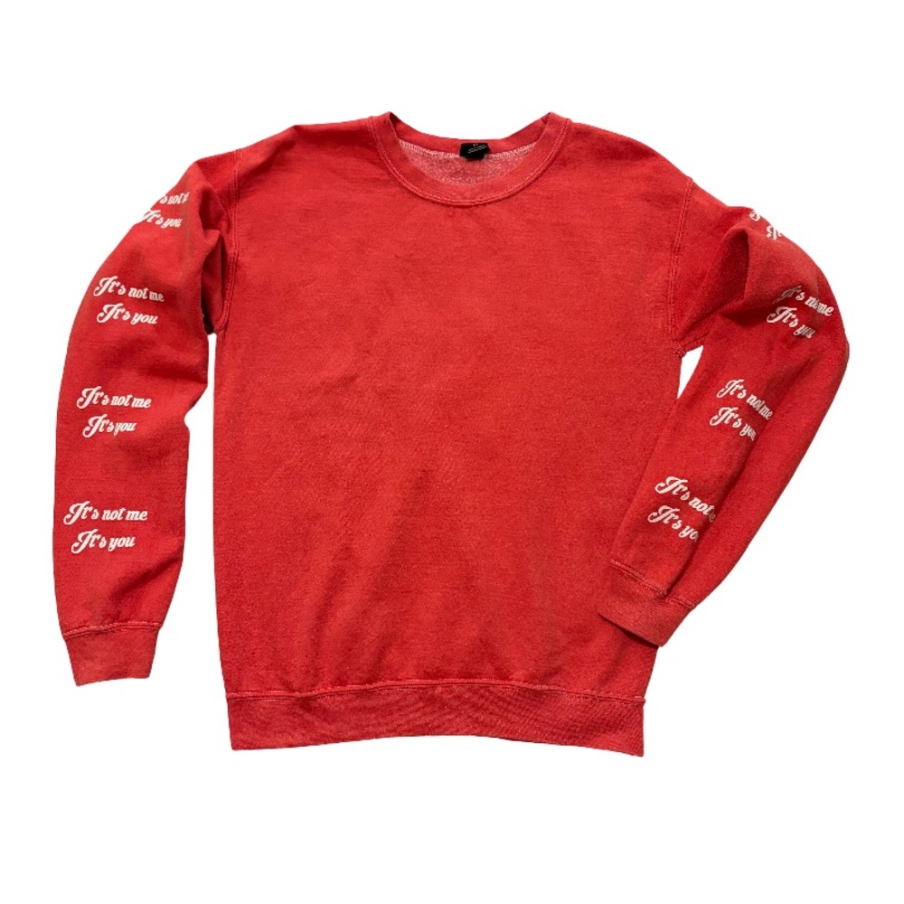 Urban Outfitters “It’s not me, It’s you” Red Crewneck